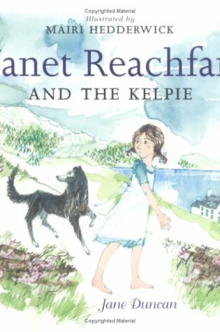 Cover of Janet Reachfar and the Kelpie