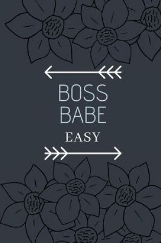 Cover of Boss Babe Easy