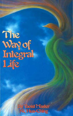 Book cover for The Way of Integral Life