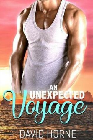Cover of An Unexpected Voyage