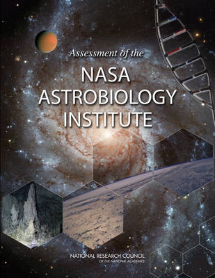 Book cover for Assessment of the NASA Astrobiology Institute