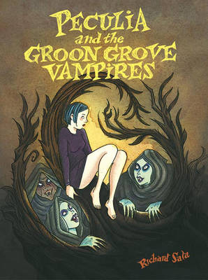 Book cover for Peculia And The Groon Grove Vampires