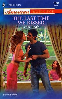 Book cover for Last Time We Kissed