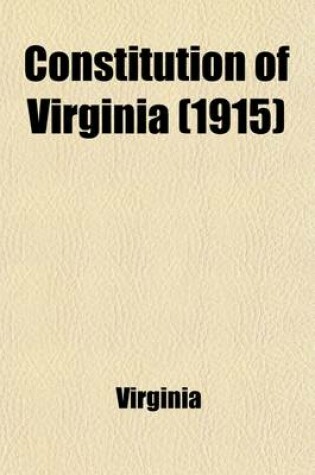 Cover of Constitution of Virginia