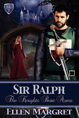 Book cover for Sir Ralph, Knights Bore Arms Series, Book 1