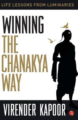 Book cover for Winning the Chanakya Way