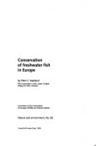 Cover of Conservation of Freshwater Fish in Europe