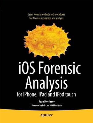Book cover for iOS Forensic Analysis