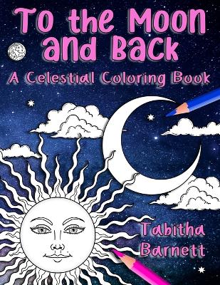 Book cover for To the Moon and Back