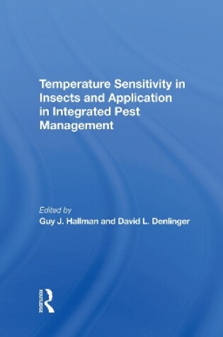 Cover of Temperature Sensitivity In Insects And Application In Integrated Pest Management