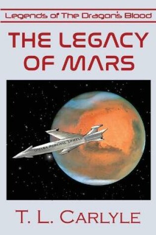 Cover of The Legacy of Mars