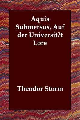 Book cover for Aquis Submersus, Auf Der Universitat Lore