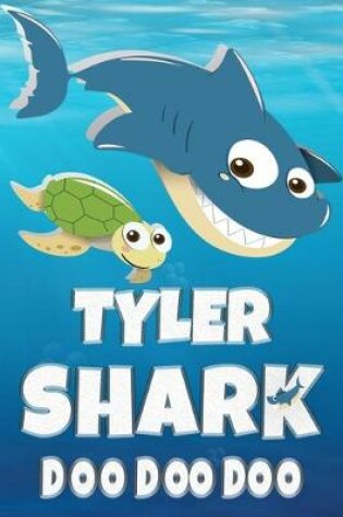 Cover of Tyler Shark Doo Doo Doo