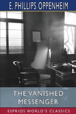 Book cover for The Vanished Messenger (Esprios Classics)