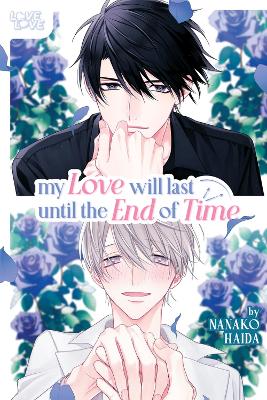 Book cover for My Love Will Last Until the End of Time