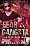 Book cover for Fear My Gangsta 4