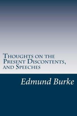 Cover of Thoughts on the Present Discontents, and Speeches