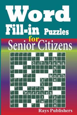 Cover of Word Fill-in Puzzles for Senior Citizens