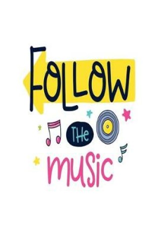 Cover of Follow The Music