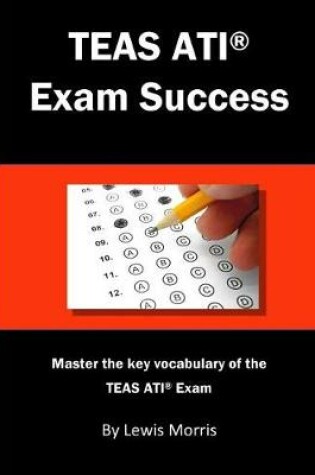 Cover of Teas Ati Exam Success
