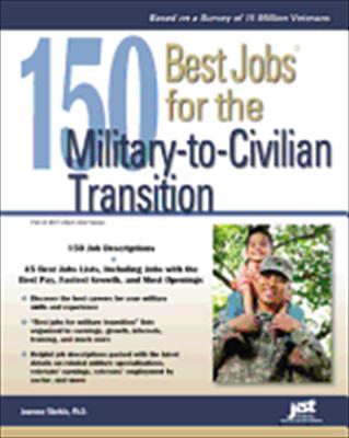 Book cover for 150 Best Jobs for the Military-To-Civilian Transition