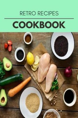 Cover of Retro Recipes Cookbook