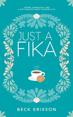 Book cover for Just a Fika