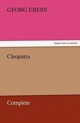 Book cover for Cleopatra - Complete