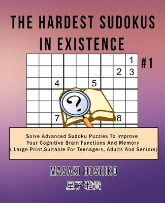 Book cover for The Hardest Sudokus In Existence #1