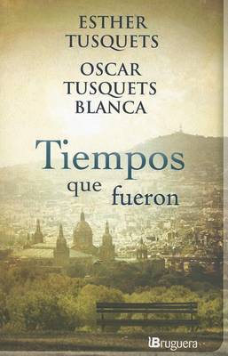 Book cover for Tiempos Que Fueron