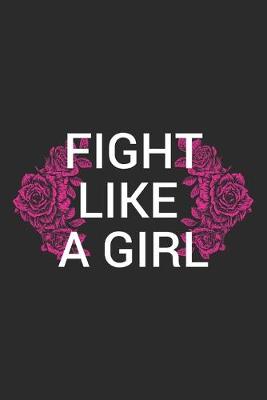 Cover of Fight Like A Girl