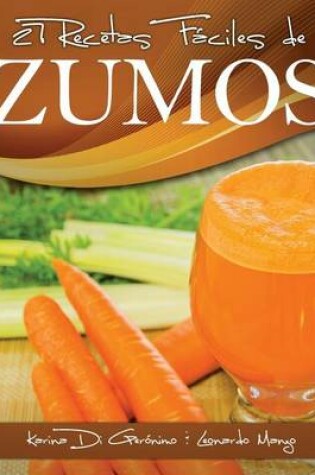 Cover of 27 Recetas Fáciles de Zumos