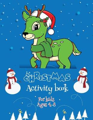 Book cover for Christmas Activity Book For Kids Ages 4-8