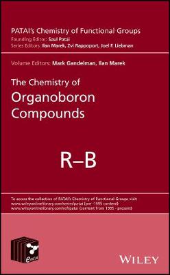 Cover of The Chemistry of Organoboron Compounds, 2 Volume Set