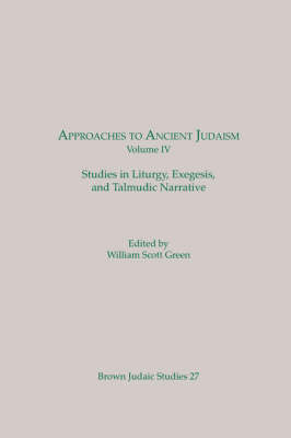 Cover of Approaches to Ancient Judaism, Volume IV