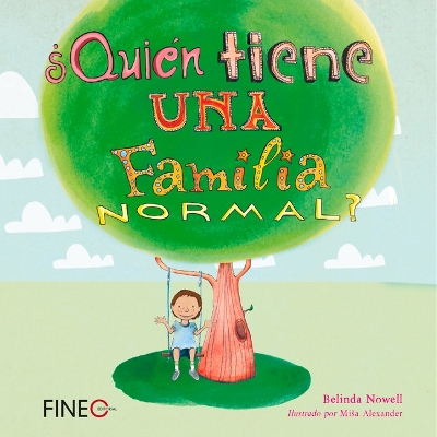Book cover for ¿Quién Tiene Una Familia Normal?