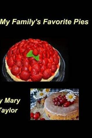 Cover of My Family's Favorite Pies