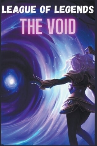 Cover of League of Legends The VOID