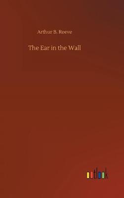 Book cover for The Ear in the Wall