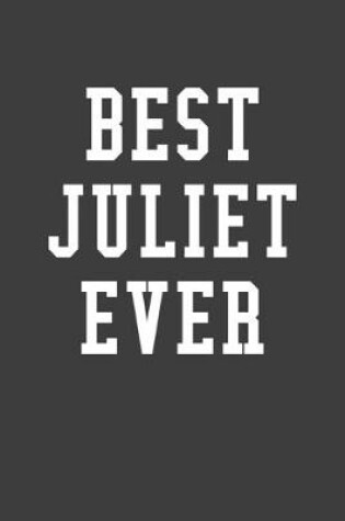 Cover of Best Juliet Ever