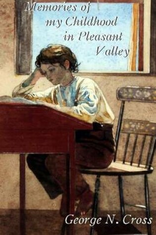 Cover of Memories of My Childhood in Pleasant Valley