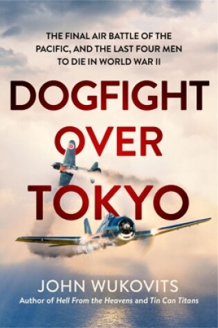 Cover of Dogfight over Tokyo