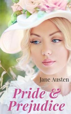 Book cover for Pride and Prejudice (Unabridged 1813 Edition)