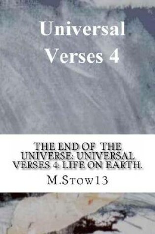 Cover of The End of the Universe Universal Verses4