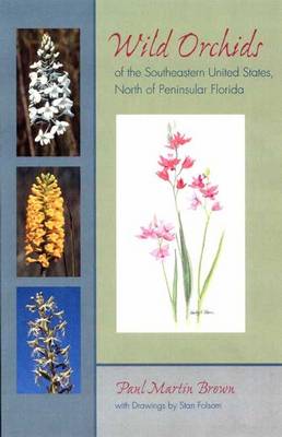 Book cover for Wild Orchids of the Southeastern United States, North of Peninsular Florida