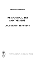 Book cover for Apostolic See and the Jews - Documents 1539-1545