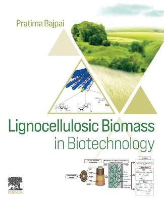 Book cover for Lignocellulosic Biomass in Biotechnology