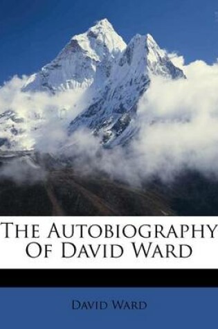 Cover of The Autobiography of David Ward