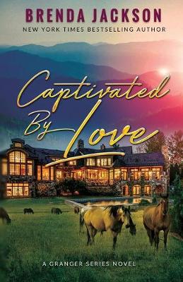 Book cover for Captivated by Love