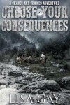 Book cover for Choose Your consequences - Large Print